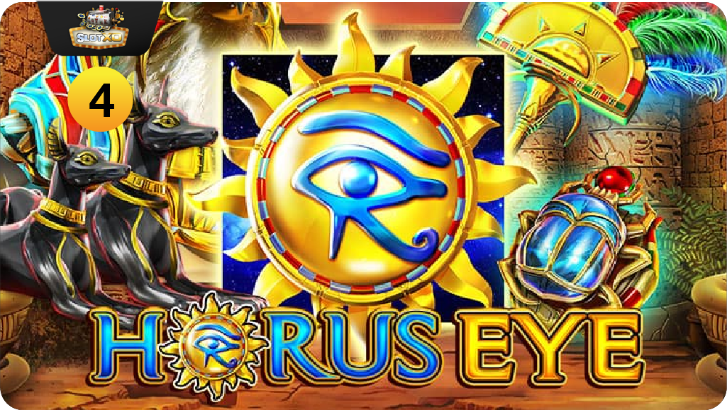 HORUS EYE SLOT