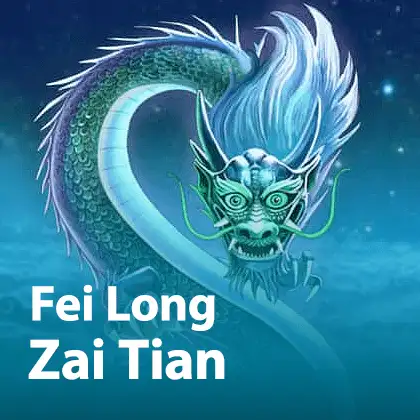 fei long zai tian slotxo
