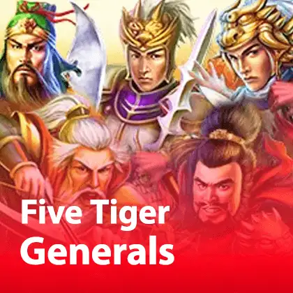five tiger generals slotxo