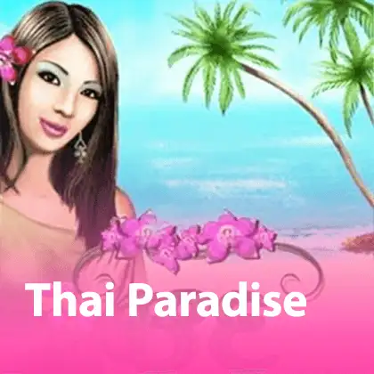 thai paradise slotxo