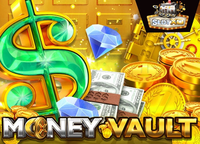 ทดลองเล่น Money Vault