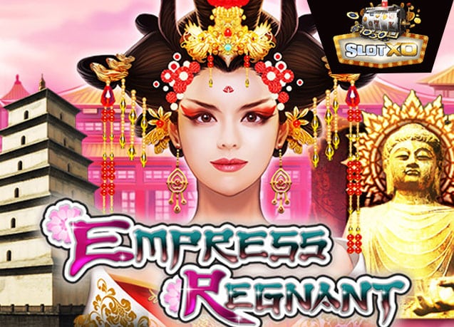 ทดลองเล่น Empress Regnant